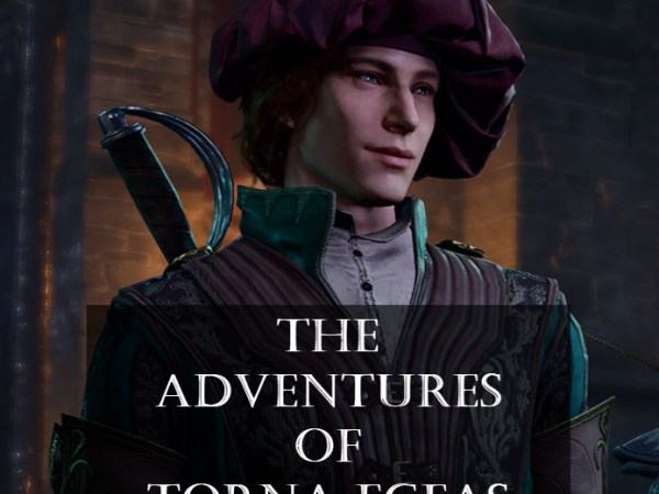 Baldur’s Gate 3 – The Adventures of Torna Egeas (Podcasts are&nbsp;Back)