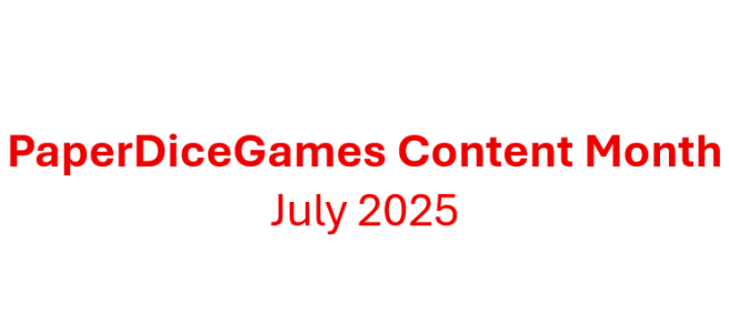 Paper Dice Games Content Month